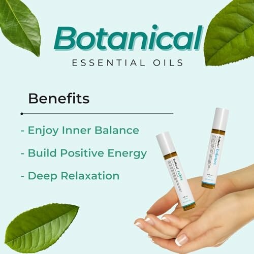Botanical essential oils benefits: inner balance, positive energy, deep relaxation.